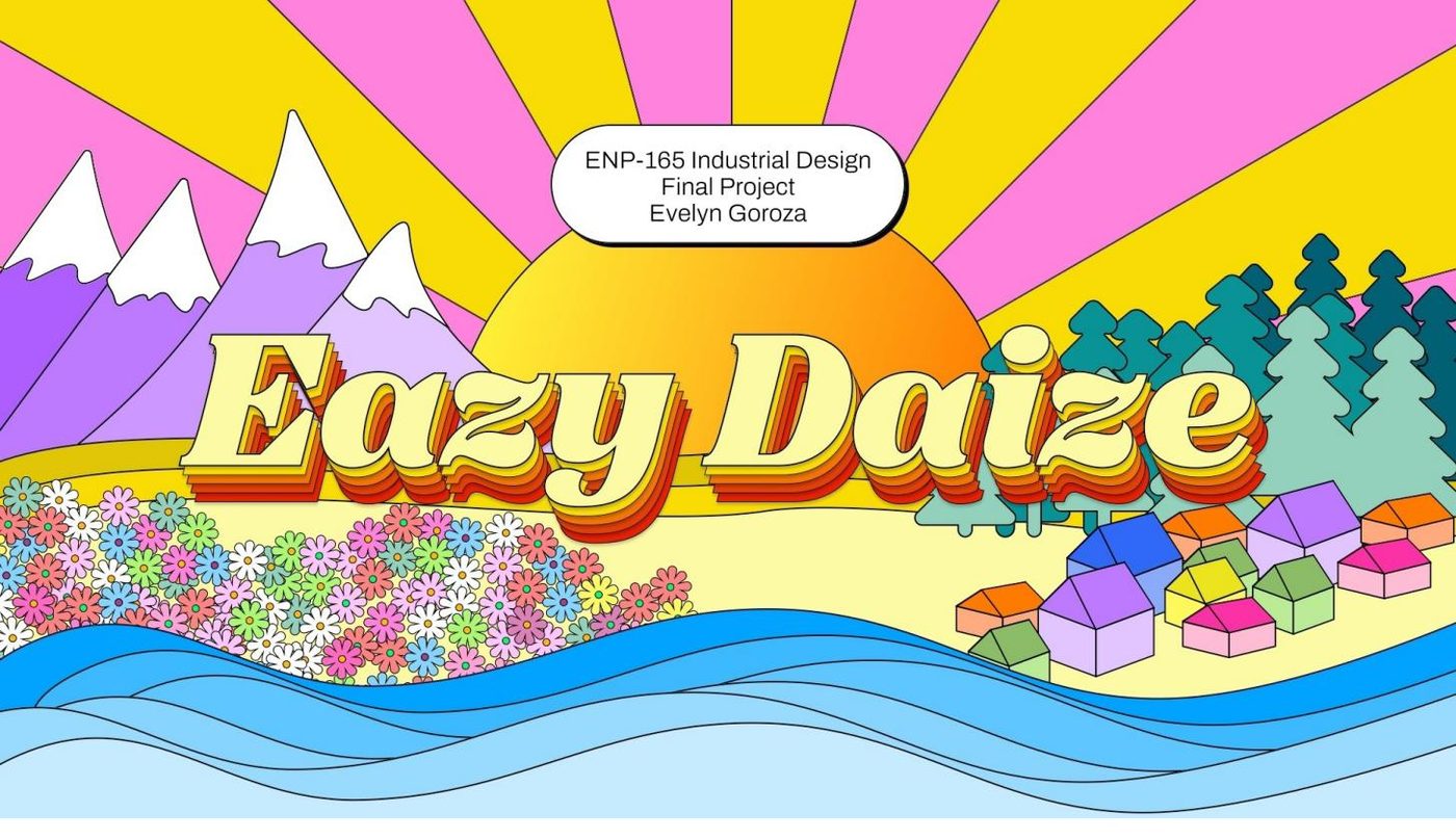 Eazy Daize industrial design
